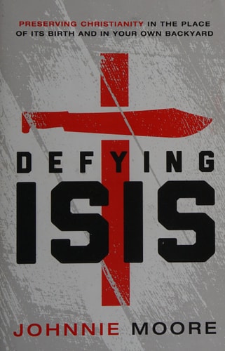 Defying ISIS: Preserving Christianity in the Place of Its Birth and in Your Own Backyard