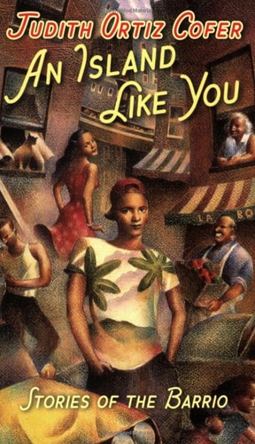 An Island Like You: Stories of the Barrio