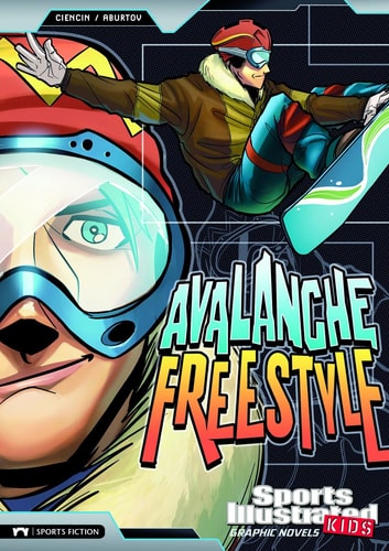 Avalanche Freestyle (Sports Illustrated Kids Graphic Novels)