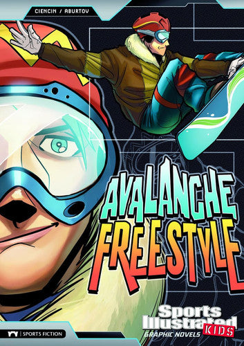 Avalanche Freestyle (Sports Illustrated Kids Graphic Novels)