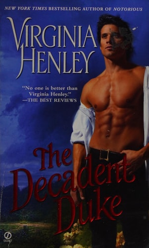 The Decadent Duke (The Peer of the Realm Trilogy)