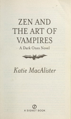 Zen and the Art of Vampires (Dark Ones, Book 6)