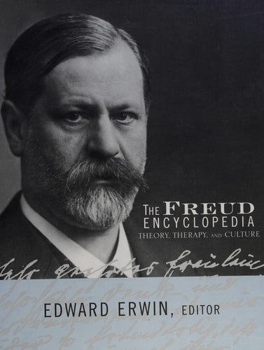 The Freud Encyclopedia: Theory, Therapy, and Culture
