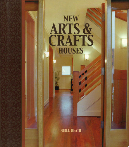 New Arts & Crafts Houses