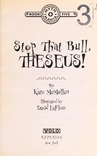 Stop that Bull, Theseus! (Myth-o-Mania, 5)