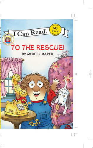 Little Critter: To the Rescue!