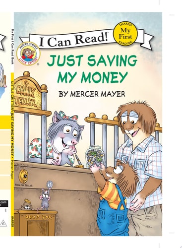 Little Critter: Just Saving My Money (My First I Can Read)