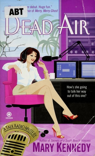 Dead Air: A Talk Radio Mystery