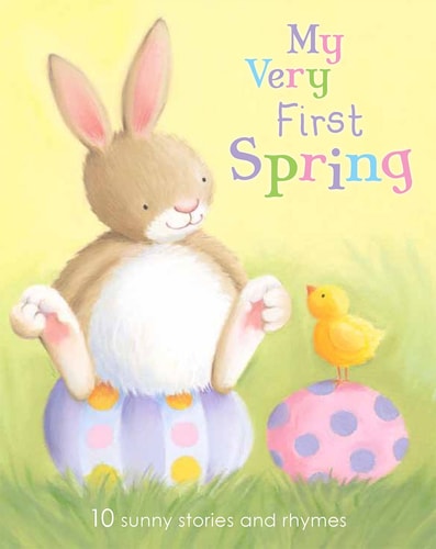 My Very First Spring (First Padded)