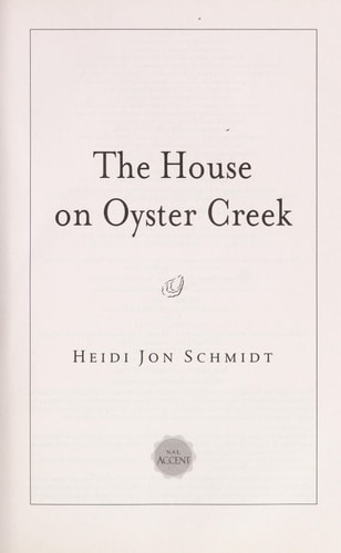 The House on Oyster Creek: A Novel