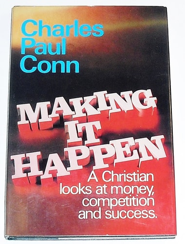 Making it happen: A Christian looks at money, competition, and success
