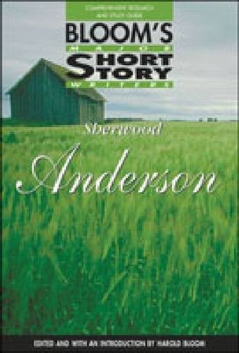 Sherwood Anderson (Bloom's Major Short Story Writers)