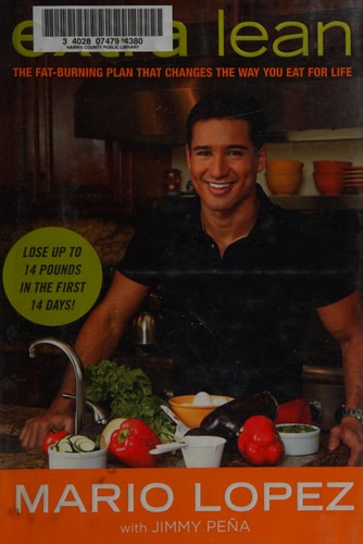 Extra Lean: The Fat-Burning Plan That Changes the Way You Eat For Life