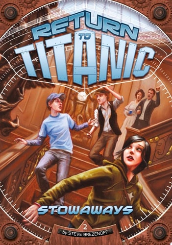 Stowaways (Return to Titanic)