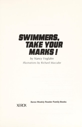 Swimmers, take your marks! (Weekly Reader Children's Book Club edition)