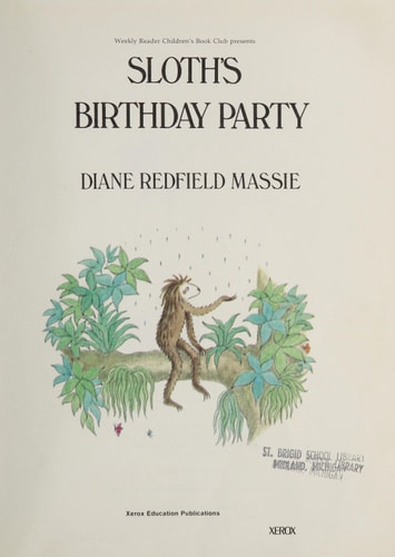 Sloth's Birthday Party (Weekly Reader Children's Book Club edition)