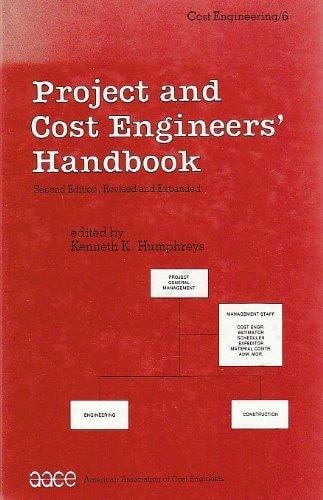 Project and cost engineers' handbook (Cost engineering)