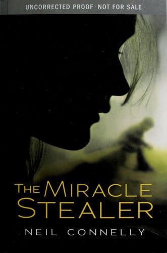 The Miracle Stealer