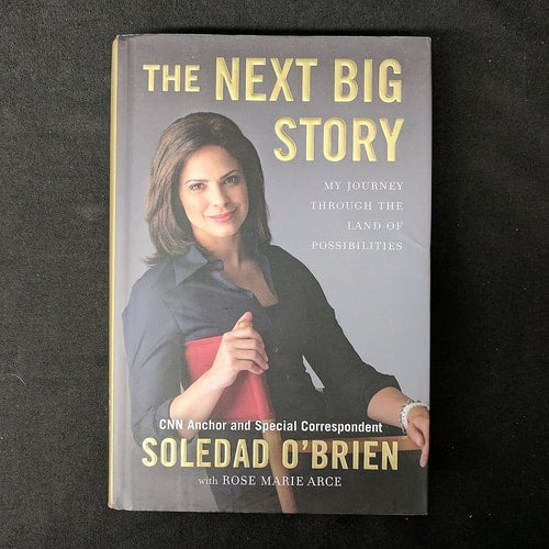 The Next Big Story: My Journey Through the Land of Possibilities (Celebra Books)