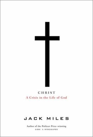 Christ: A Crisis in the Life of God