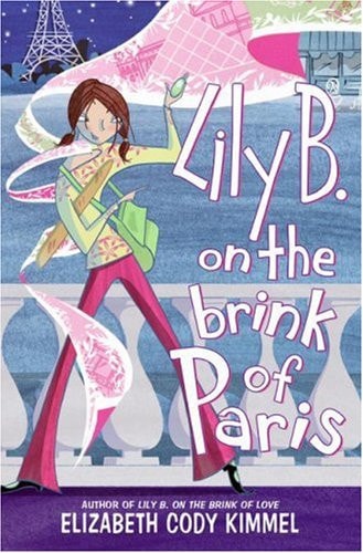 Lily B. on the Brink of Paris (Lily B. Series)