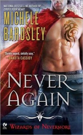Never Again: Wizards of Nevermore