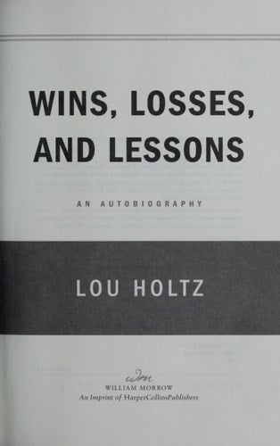 Wins, Losses, and Lessons: An Autobiography