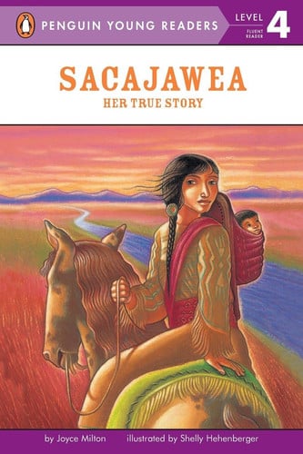 Sacajawea Her True Story