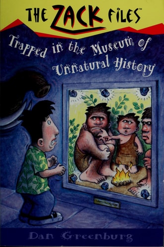 Trapped in the Museum of Unnatural History (The Zack Files #25)