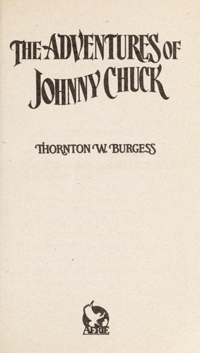 Adventures of Johnny Chuck