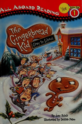 The Gingerbread Kid Goes to School (Penguin Young Readers, Level 2)