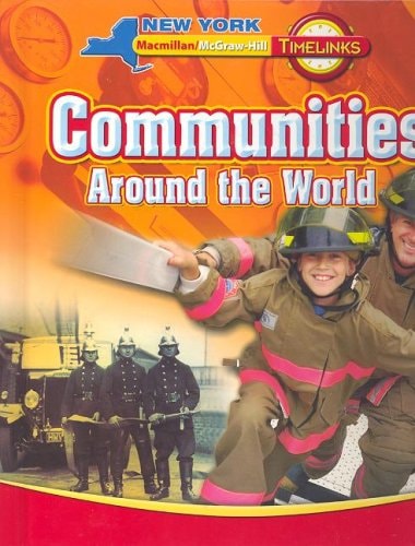 TimeLinks, Communities Around the World, Student Edition, NY (New York Timelinks)