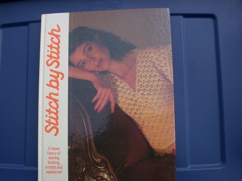 Stitch by Stitch--Vol 12
