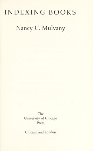 Indexing Books (Chicago Guides to Writing, Editing, and Publishing)