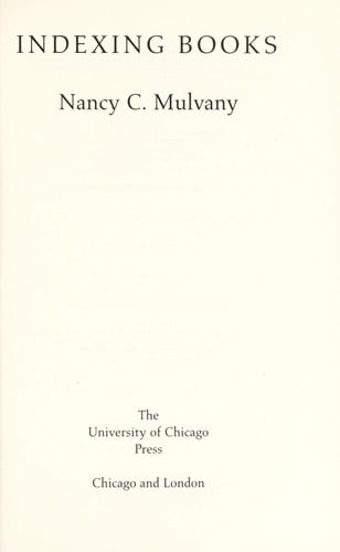 Indexing Books (Chicago Guides to Writing, Editing, and Publishing)
