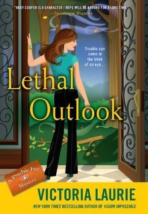 Lethal Outlook: A Psychic Eye Mystery