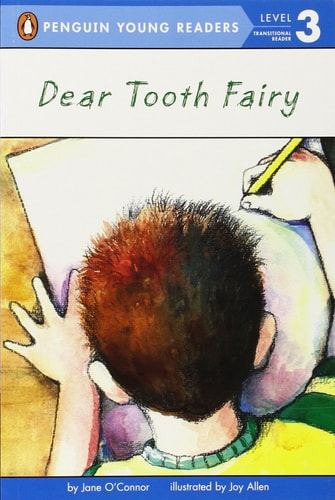 Dear Tooth Fairy (Penguin Young Readers, Level 3)