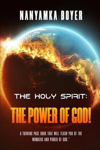 The Holy Spirit: The Power Of God!