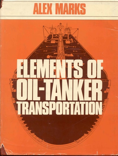 Elements of Oil Tanker Transportation