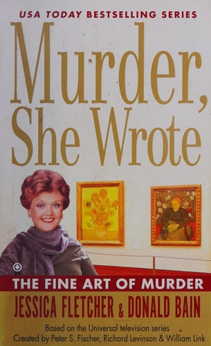 Murder, She Wrote: the Fine Art of Murder