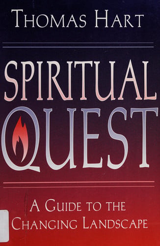 Spiritual Quest: A Guide to the Changing Landscape