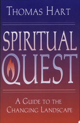 Spiritual Quest: A Guide to the Changing Landscape