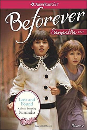 Lost and Found: A Samantha Classic Volume 2 (American Girl)