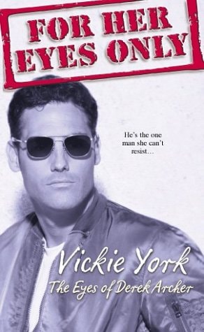 The Eyes of Derek Archer (For Her Eyes Only, Book 2)