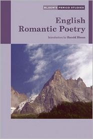 English Romantic Poetry (Bloom's Period Studies)