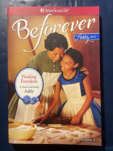 Finding Freedom: An Addy Classic Volume 1 (American Girl)