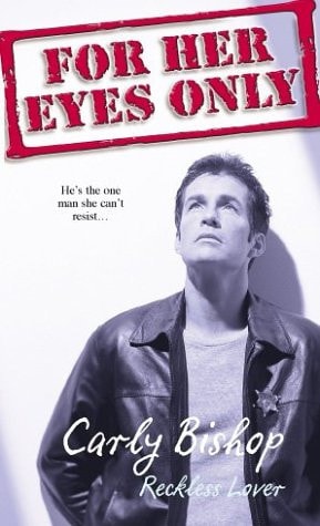 Reckless Lover (Harlequin For Her Eyes Only, Book 4)
