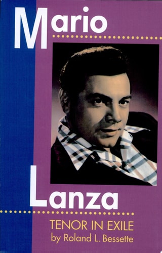 Mario Lanza: Tenor in Exile (Amadeus)