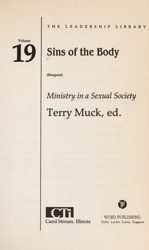 Sins of the Body: Ministry in a Sexual Society (SWINDOLL LEADERSHIP LIBRARY)