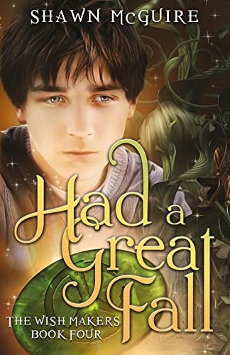 Had a Great Fall (The Wish Makers)